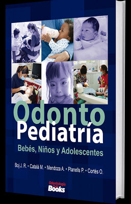 ODONTOPEDIATRIA BEBES NIÑOS Y ADOLESCENTES