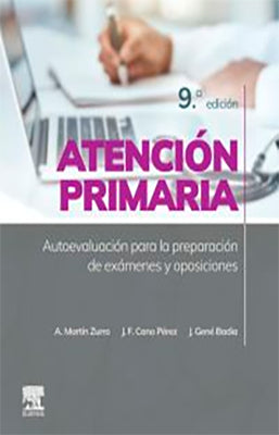 ATENCION PRIMARIA AUTOEVALUACION PARA LA PREPARACION DE EXAMENES Y OPOSICIONES 9ED