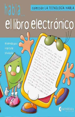 LA TECNOLOGIA HABLA 6 EL LIBRO ELECTRONICO