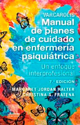 MANUAL DE PLANES DE CUIDADO EN ENFERMERIA PSIQUIATRICA 7ED