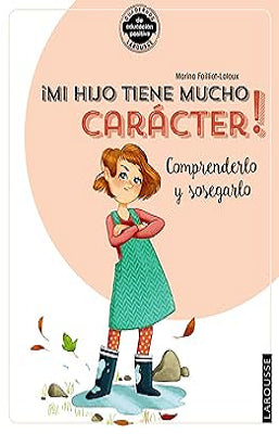 MI HIJO TIENE MUCHO CARACTER