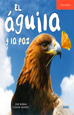 EL AGUILA Y LA PAZ + 6 AÑOS
