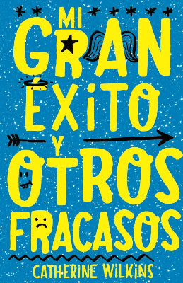 MI GRAN EXITO Y OTROS FRACASOS
