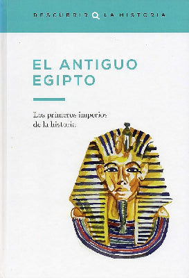 EL ANTIGUO EGIPTO