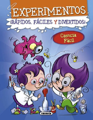 EXPERIMENTOS RAPIDOS FACILES Y DIVERTIDOS