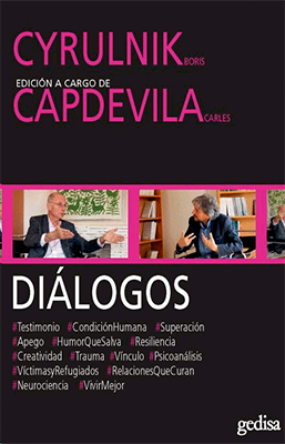 DIALOGOS CYRULNIK Y CAPDEVILA