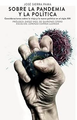 SOBRE LA PANDEMIA Y LA POLITICA