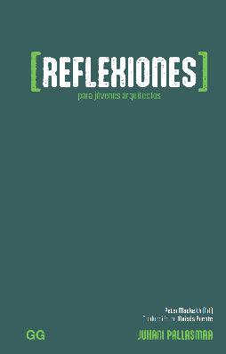 REFLEXIONES PARA JOVENES ARQUITECTOS