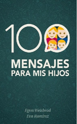 100 MENSAJES PARA MIS HIJOS