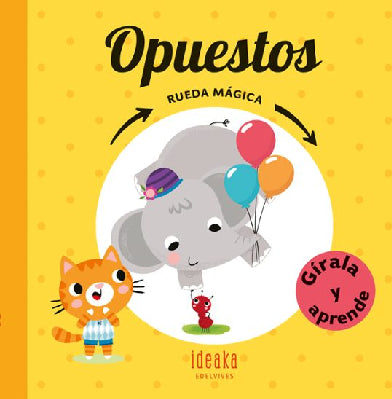 OPUESTOS RUEDA MAGICA