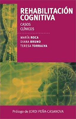 REHABILITACION COGNITIVA CASOS CLINICOS