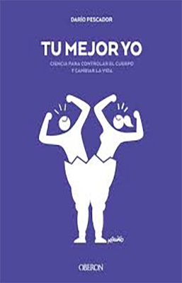 TU MEJOR YO CIENCIA PARA CONTROLAR EL CUERPO Y CAMBIAR LA VIDA