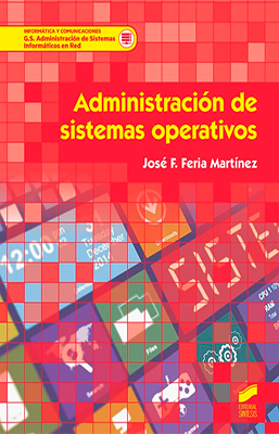 ADMINISTRACION DE SISTEMAS OPERATIVOS