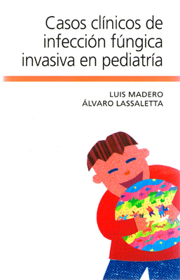 CASOS CLINICOS E INFECCION FUNGICA EN PEDIATRIA