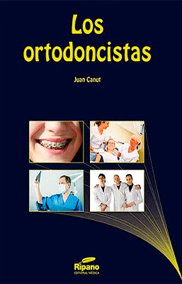 LOS ORTODONCISTAS