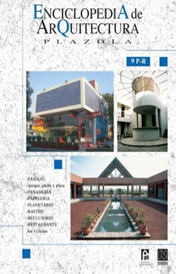 ENCICLOPEDIA DE ARQUITECTURA 9 P-R