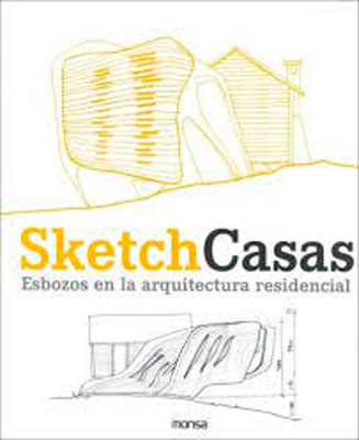 SKETCH CASAS ESBOZOS EN LA ARQUITECTURA RESIDENCIAL