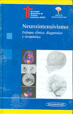 NEUROINTENSIVISMO ENFOQUE CLINICO DIAGNOSTICO Y TERAPEUTICA