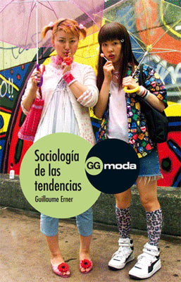 SOCIOLOGIA DE LAS TENDENCIAS MODA