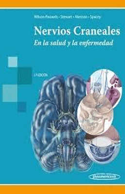 NERVIOS CRANEALES EN LA SALUD Y LA ENFERMEDAD