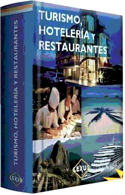 TURISMO, HOTELERIA Y RESTAURANTES