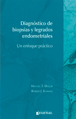 DIAGNOSTICO DE BIOPSIAS Y LEGRADOS ENDOMETRIALES