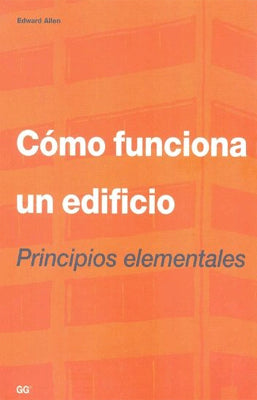 COMO FUNCIONA UN EDIFICIO PRINCIPIOS ELEMENTALES