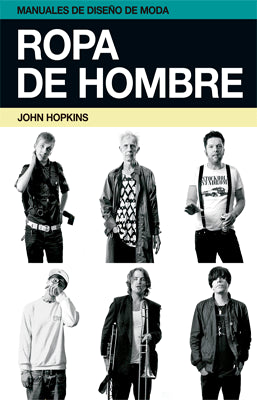MANUAL DE DISEÑO DE MODA ROPA DE HOMBRE
