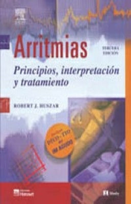 ARRITMIAS PRINCIPIOS INTERPRETACION Y TRATAMIENTO