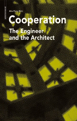 COOPERATION THE ENGINEER AND THE ARCHITECT