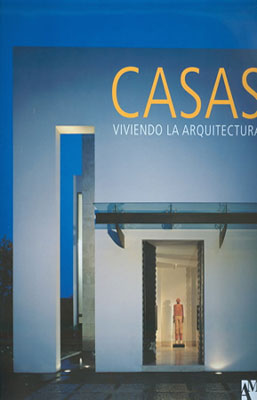 CASAS VIVIENDO LA ARQUITECTURA