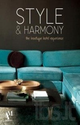 STYLE & HARMONY HOTELES CON DISEÑO
