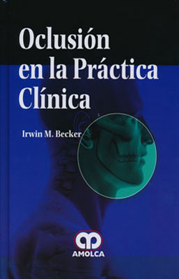 OCLUSION EN LA PRACTICA CLINICA