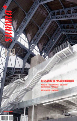 REVISTA SUMMA # 128 REUSANDO EL PASADO RECIENTE