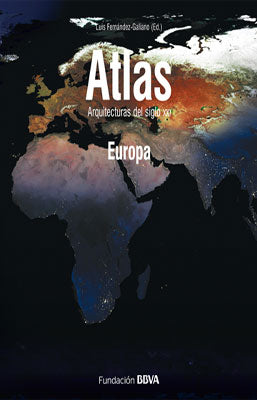 ATLAS ARQUITECTURA DEL SIGLO XXI EUROPA