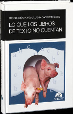 PRODUCCION PORCINA JOHN GADD DESCUBRE LO QUE LOS LIBROS DE TEXTO NO CUENTAN