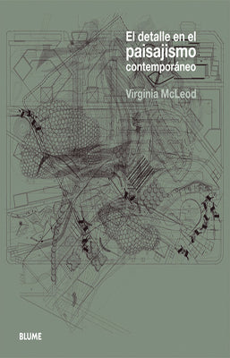 EL DETALLE EN EL PAISAJISMO CONTEMPORANEO + CD