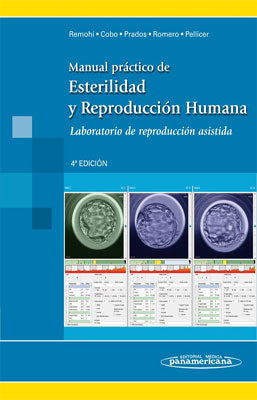 MANUAL PRACTICO DE ESTERILIDAD Y REPRODUCCION HUMANA LABORATORIO DE REPRODUCCION ASISTIDA