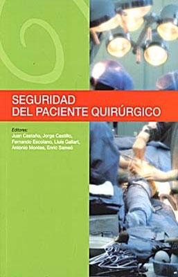SEGURIDAD DEL PACIENTE QUIRURGICO