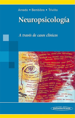 NEUROPSICOLOGIA A TRAVES DE CASOS CLINICOS