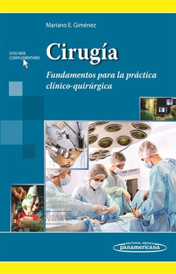 CIRUGIA FUNDAMENTOS PARA LA PRACTICA CLINICO-QUIRURGICA