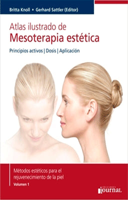 ATLAS ILUSTRADO DE MESOTERAPIA ESTETICA VOL.1