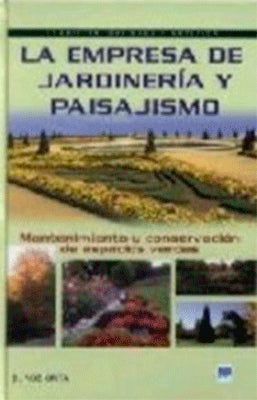 LA EMPRESA DE JARDINERIA Y PAISAJISMO