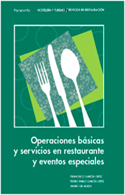 OPERACIONES BASICAS Y SERVICIOS EN RESTAURACOIN Y EVENTOS ESPECIALES