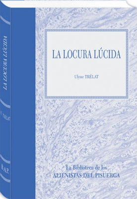 LA LOCURA LUCIDA