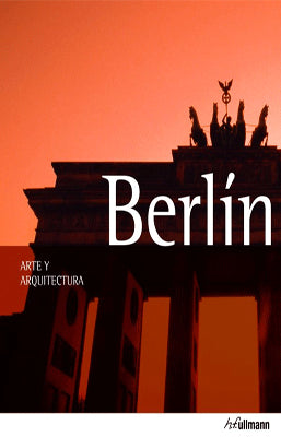 BERLIN ARTE Y ARQUITECTURA