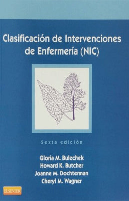 CLASIFICACION DE INTERVENCIONES DE ENFERMERIA (NIC)