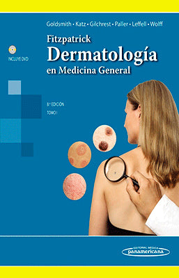 DERMATOLOGIA EN MEDICINA GENERAL + DVD 8VA. ED. 2T.