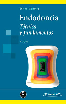 ENDODONCIA TECNICA Y FUNDAMENTOS 2DA. ED.