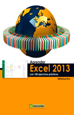 APRENDER EXCEL 2013 CON 100 EJERCICIOS PRACTICOS